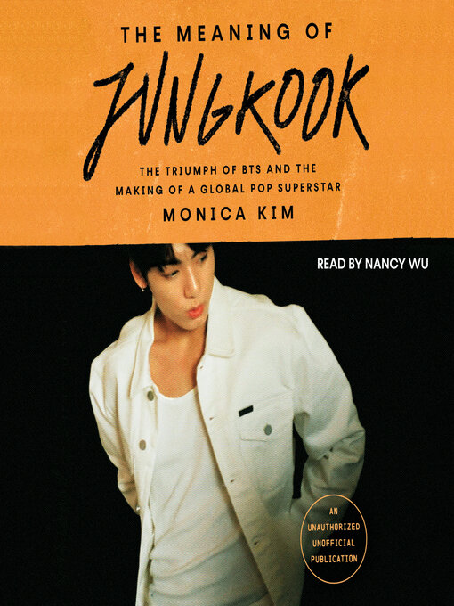 Title details for The Meaning of Jungkook by Monica Kim - Wait list